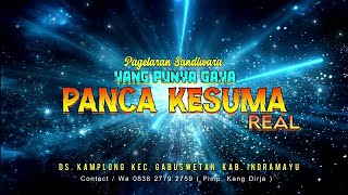 LIVE SIANG (DELAY) PART 4 - DESA RANCAMULYA ( Rancahan) 17-09-2025 // SANDIWARA PANCA KESUMA REAL