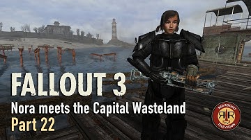Fallout 3 | Nora meets the Capital Wasteland | PC | Modded | Part 22