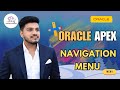 🔥Oracle APEX Navigation Menu Tutorial – Create, Manage & Customize | @thanigaisolutions