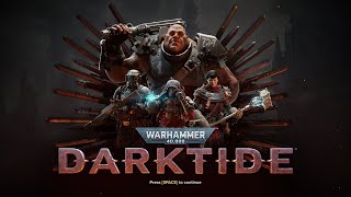 Warhammer 40,000: Darktide - Killing Heretics Outside with Sibling - Day 53