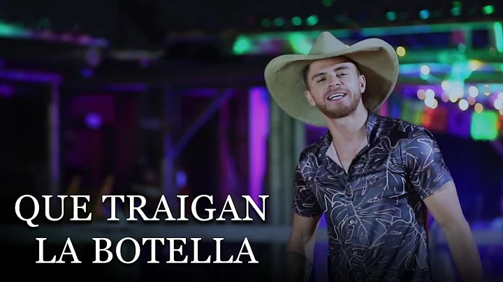 Byron Lpez - Que Traigan La Botella (Video Oficial)