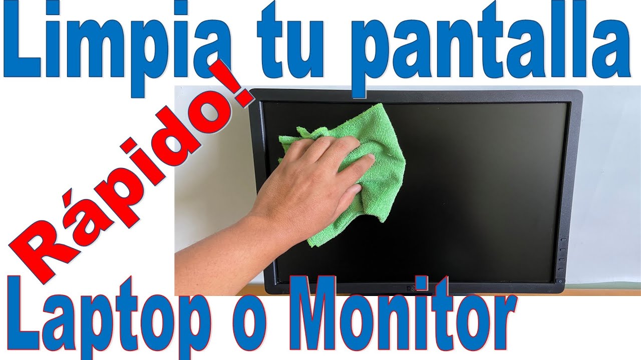 3 formas de limpiar la pantalla de un computador portátil con implementos  caseros