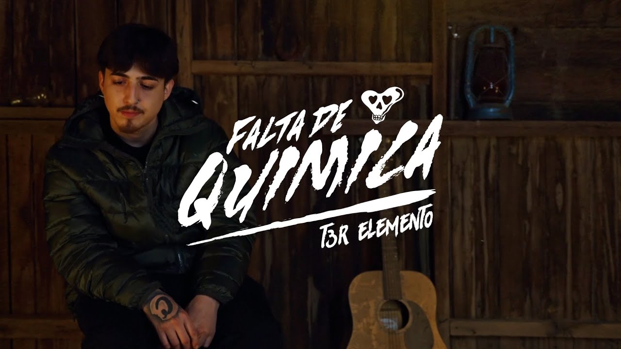 Falta de Quimica - (Video Con Letras) - T3R Elemento - DEL Records 2022