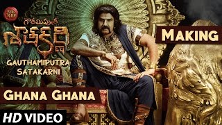 Ghana Ghana Song Making | Gautamiputra Satakarni | Nandamuri Balakrishna - #NBK100 | Krish