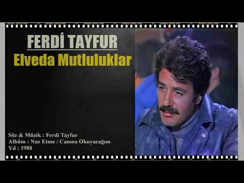 Ferdi Tayfur - Elveda Mutluluklar - Plak 1988’