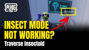 PUBG MOBILE NEW INSECT MODE NOT WORKING | HOW TO TRANSFORM INTO INSECT IN NEW MODE | 100% SOLVED