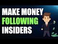 Make money following insider stock trades