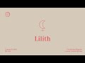 Lilith: Análisis de su arquetipo con María Blaquier