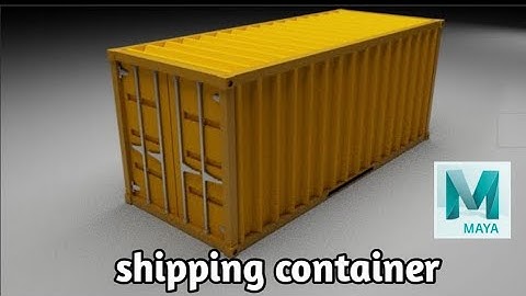 how to model a shipping container in Autodesk Maya