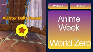 Where to find the Star ball in World Zero Anime week event World 8