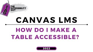 Canvas Accessibility: Tables Profile
