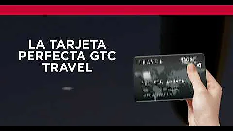 La Tarjeta Perfecta GTC Travel
