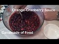 Homemade Orange Cranberry Sauce