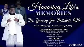 Celebration Of Life For Mr Yancey Joe Mitchell, Iii
