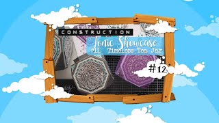 Construction #12 - Tonic's Timeless Tea Jar :D