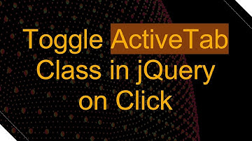 Toggle ActiveTab Class in jQuery on Click