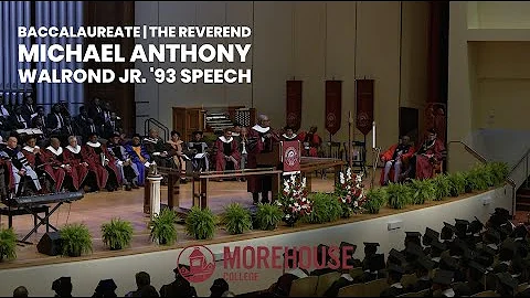 Baccalaureate | THE REVEREND MICHAEL ANTHONY WALROND JR. '93 Speech