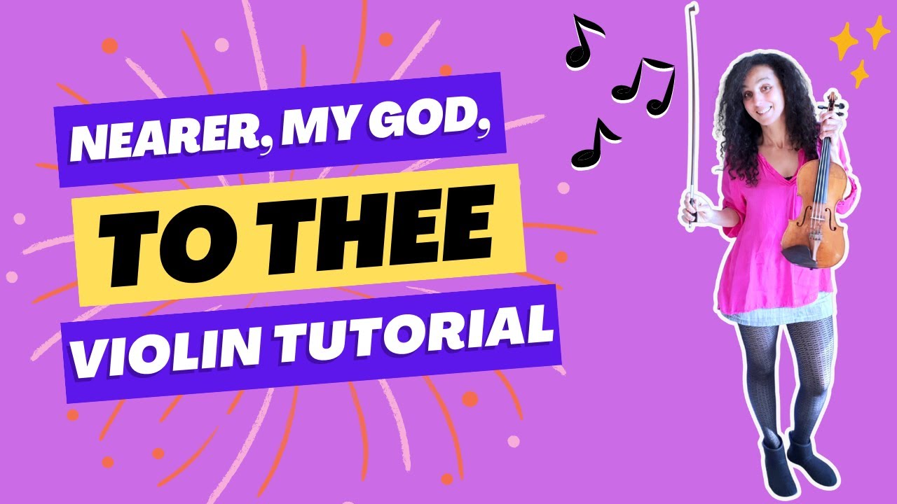 Learn How To Play Nearer, My God, To Thee 🎻 Violin and Viola Tutorial