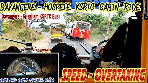 Davangere - Hospete KSRTC Cabin Ride | Tunnel Road | Chasing & Overtaking | NWKRTC | NEKRTC