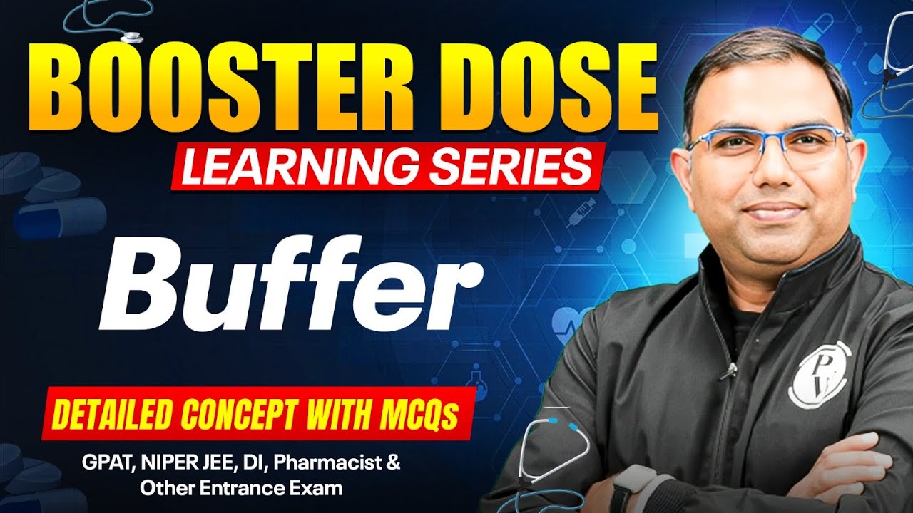 Buffers | Booster Dose Series | GPAT & NIPER | PW Pharma