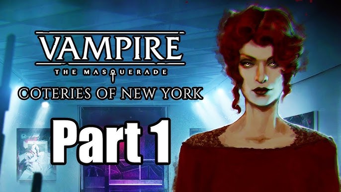 Companion Trailer for Vampire: The Masquerade - Coteries of New York.  Agathon - Tremere  📣Third Companion Trailer for Vampire: The Masquerade -  Coteries of New York. 😍 This time lets talk