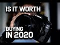 Is Canon 80d Worth Buying in 2020