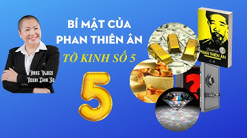 TỜ KINH SỐ 5, BÍ MẬT CỦA PHAN THIÊN ÂN, SỐNG NHƯ NGÀY CUỐI CÙNG