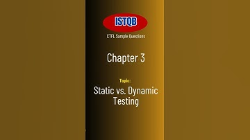 ISTQB CTFL 2024 Static vs. Dynamic Testing Quiz 🚀 | True or False Challenge | Boost Your Testing