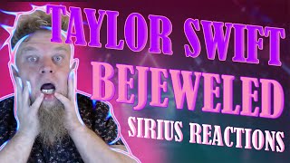 Am I a Swifty now? First Listen Taylor Swift - Bejeweled (Sirius Reactions!!!)