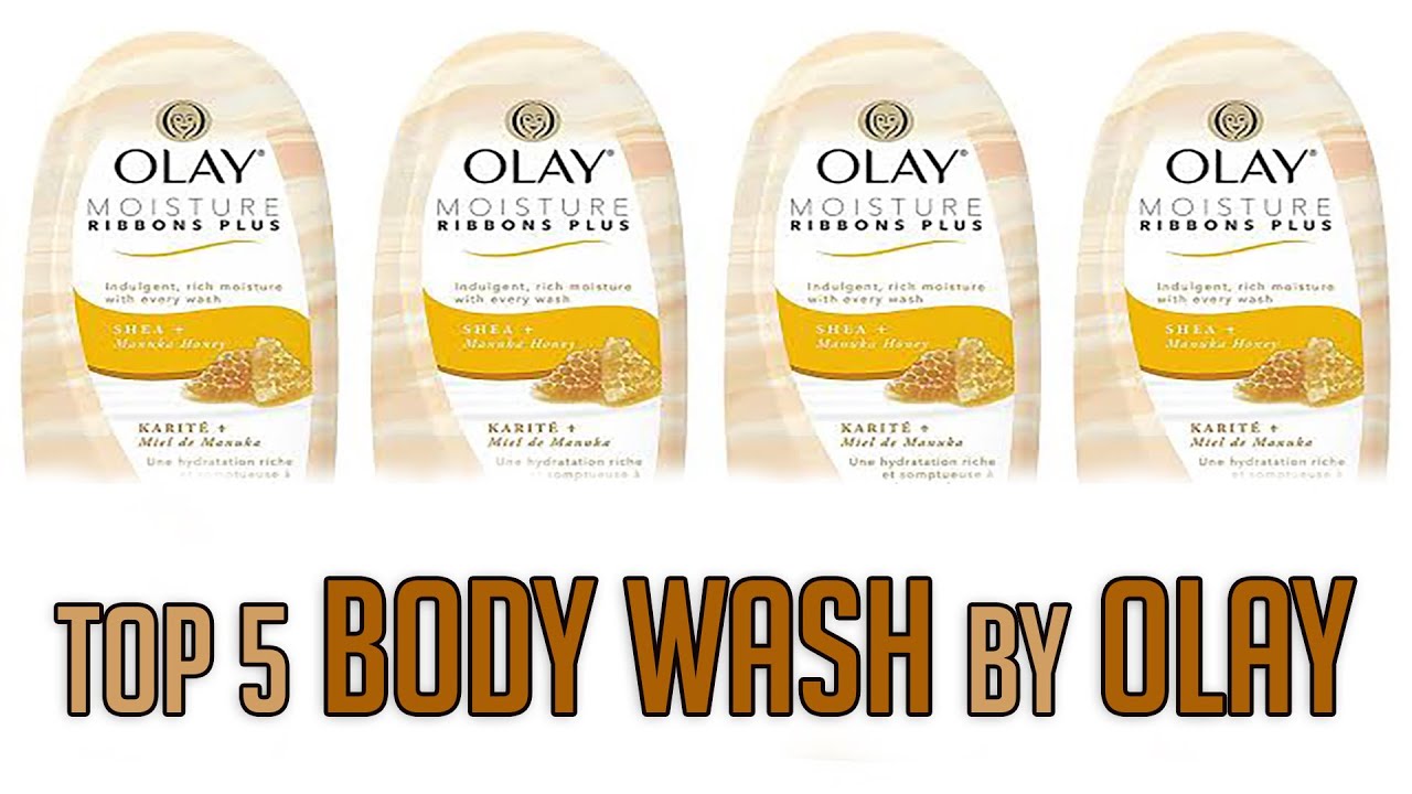 Top 5 Olay Body Wash 2020 YouTube