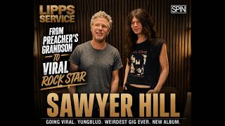 Sawyer Hill on Going Viral, Yungblud, Industry Plants and His Wild Upbringing