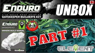 ELEMENT GATEKEEPER BUILD SERIES "UNBOX"