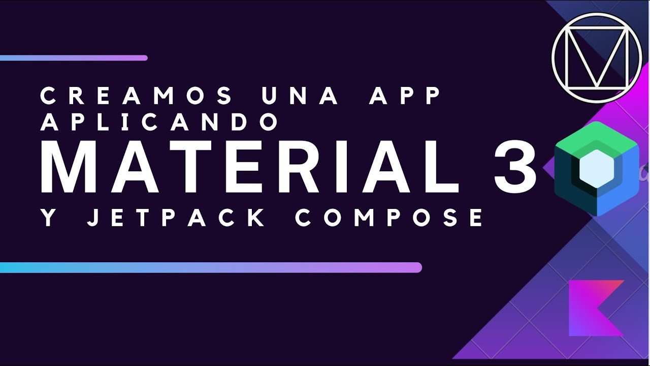 Creamos una app aplicando Material 3 y Jetpack Compose - YouTube