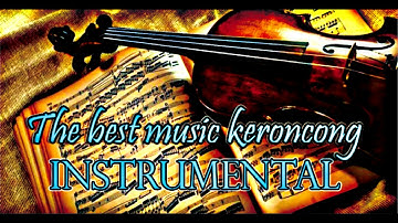 The Best Music Keroncong Instrumental
