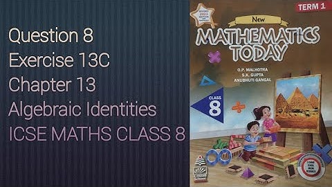 Q8 Ex13C | Algebraic Identities | ICSE Math Class 8 | S. Chand Solutions | OP Malhotra |