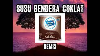 SUSU BENDERA COKLAT -- REMIX -- Lagu Acara Terbaru 2022 - 2023