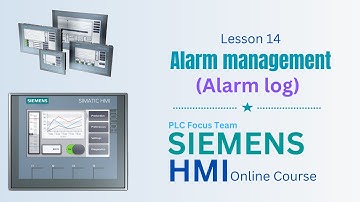 Siemens HMI Course Lesson 14 - Alarm log