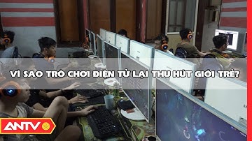 Căn bệnh của thời đại 4.0: Nghiện game online và cách "chữa" | SKMN | ANTV