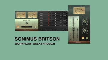Britson Console Emulation: Workflow Walkthrough - Sonimus