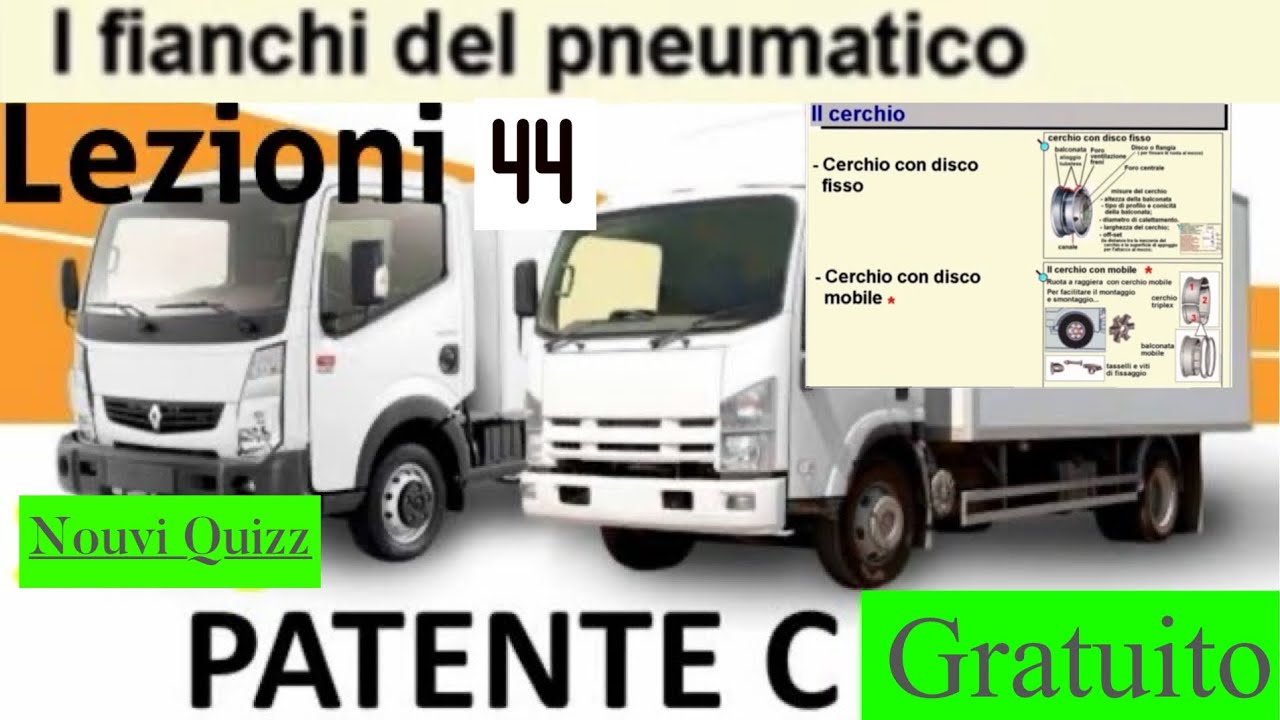 Patente C lezioni 44 Gratuito | Patente C Nouvi Quiz | Pneumatico