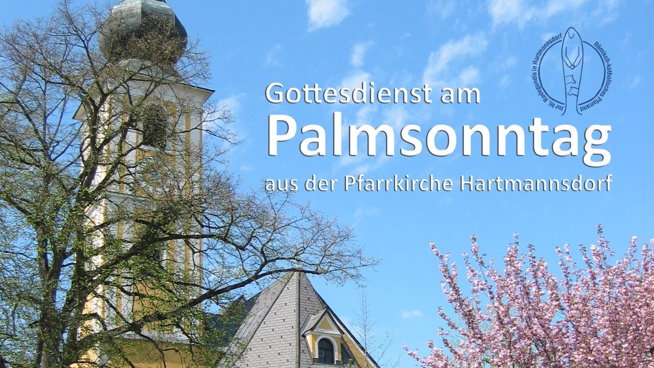Gottesdienst am Palmsonntag - YouTube