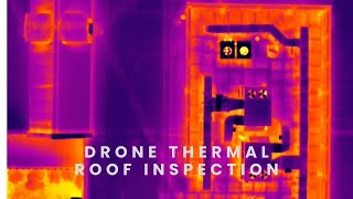 Drone Thermal Roof Inspection and Tips for flying in complex areas.