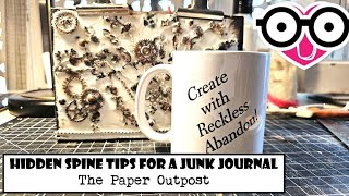 HIDDEN SPINE TIPS for a JUNK JOURNAL! The Paper Outpost :)