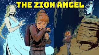 The Legend of the Zion Angel