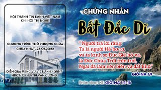 HTTL THỊ NGHÈ - Chương Trình Thờ Phượng Chúa - 23/01/2022