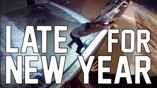 Late for New Year - Parkour POV