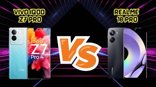 Battle of Titans: vivo iQOO Z7 Pro vs. Realme 10 Pro – Unveiling the Ultimate Smartphone Showdown