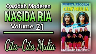 NASIDA RIA VOLUME 21 - CITA-CITA MULIA (ORIGINAL FULL ALBUM)