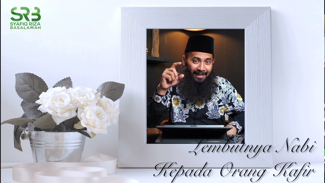 ⁣Lembutnya Nabi Kepada Orang Kafir - Ustadz Dr Syafiq Riza Basalamah MA
