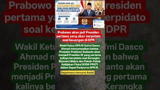 Prabowo akan jadi Presiden pertama yangakan berpidato soal keuangan di DPR#viralshorts #news #viral